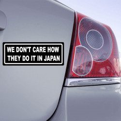 We don't care how they do it in japan - 10