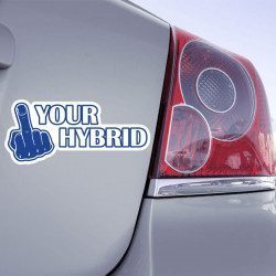 Autocollant Fuck Your Hybrid