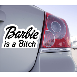 Sticker Barbie Is A Bitch - 1