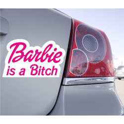 Sticker Barbie Is A Bitch - 10