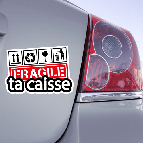 Autocollant Fragile Ta Caisse - Logo - 71