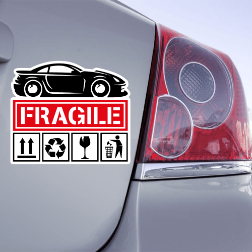 Autocollant Fragile Ta Caisse - Car - 71