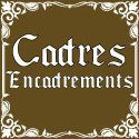 Cadres / Encadrements